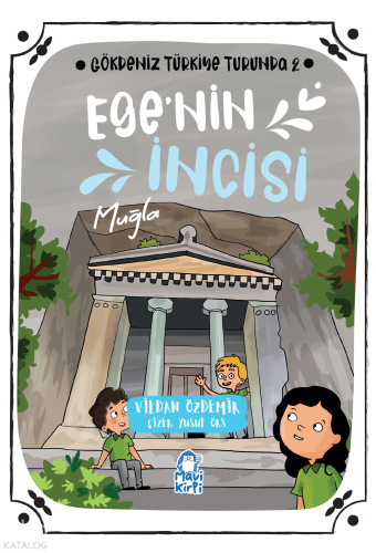 Egenin İncisi: Muğla;Gökdeniz Türkiye Turunda 2 | Vildan Özdemir | Mav