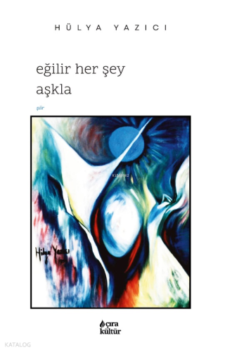 Eğilir Herşey Aşkla