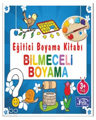 Eğitici Boyama Kitabı - Bilmeceli Boyama; 3 Yaş Üstü | Ahmet Altay | P