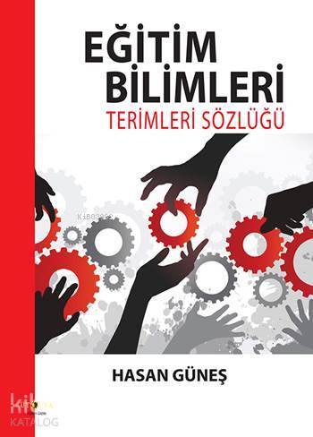 Eğitim Bilimleri; Terimler Sözlüğü
