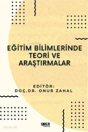 Eğitim Bilimlerinde Teori ve Araştırmalar