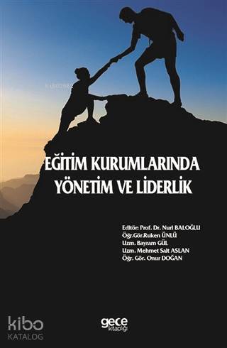 Eğitim Kurumlarında Yönetim ve Liderlik