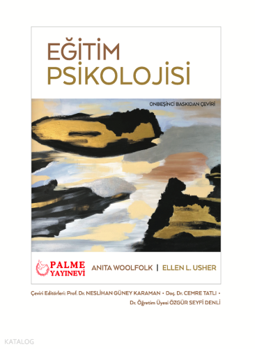 Eğitim Psikolojisi | Anita Woolfolk | Palme Yayınevi