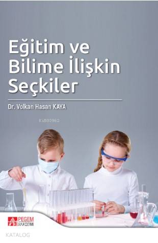 Eğitim ve Bilime İlişkin Seçkiler