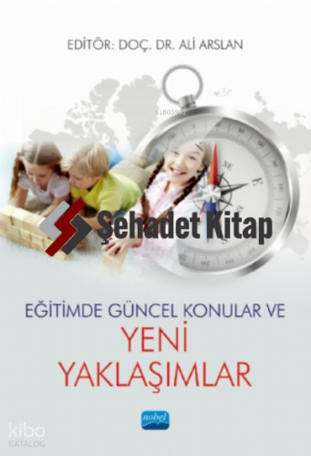 Eğitimde Güncel Konular ve Yeni Yaklaşımlar