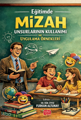 Eğitimde Mizah Unsurlarının Kullanımı ve Uygulama Örnekleri | Kolektif