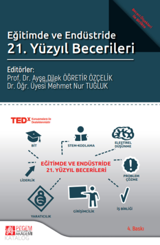 Eğitimde ve Endüstride 21. Yüzyıl Becerileri