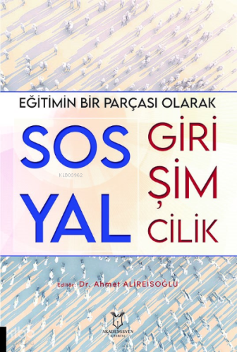Eğitimin Bir Parçası Olarak Sosyal Girişimcilik