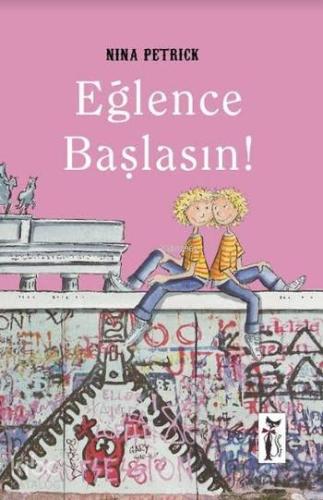 Eğlence Başlasın !