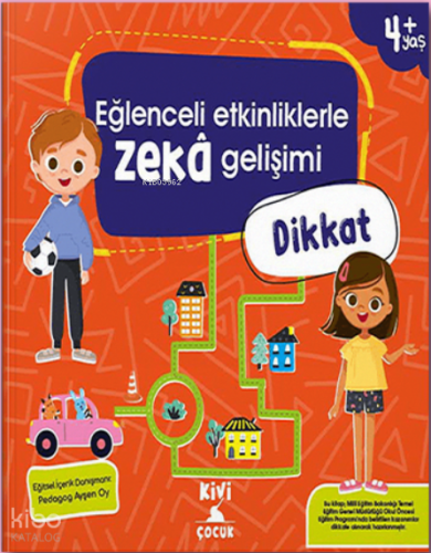 Eğlenceli Etkinliklerle Zeka Gelişimi Dikkat