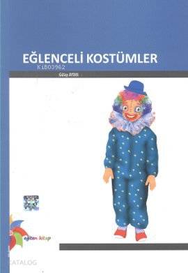 Eğlenceli Kostümler