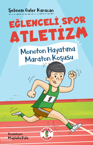 Eğlenceli Spor Atletizm ;Monoton Hayatıma Maraton Koşusu | Şebnem Güle