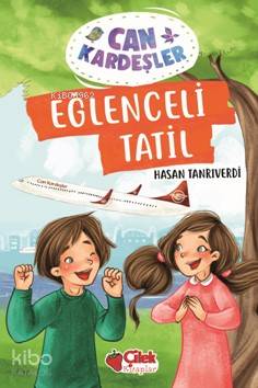 Eğlenceli Tatil; Can Kardeşler 3 | Hasan Tanrıverdi | Hayy Kitap