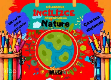 Eğlenerek İngilizce Öğreniyorum;Nature | Kolektif | TGR Yayıncılık