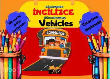 Eğlenerek İngilizce Öğreniyorum;Vehicles | Kolektif | TGR Yayıncılık
