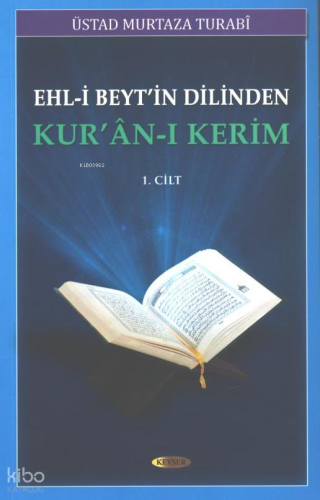 Ehl-i Beytin Dilinden Kur'an-ı Kerim (2 Kitap) | Murtaza Turabi | Kevs