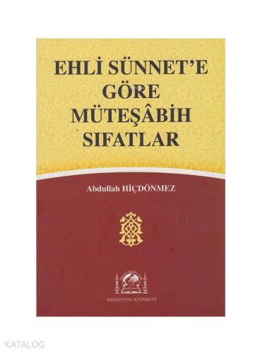 Ehli Sünnete Göre Müteşabih Sıfatlar