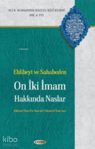 Ehlibeyt ve Sahabeden On İki İmam Hakkında Naslar