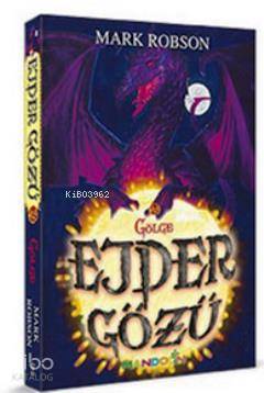 Ejder Gözü - 2 / Gölge