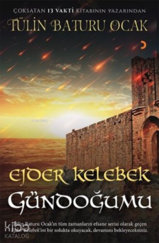 Ejder Kelebek - Gündoğumu