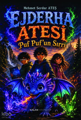 Ejderha Ateşi Puf Puf'un Sırrı