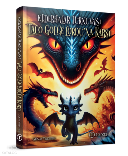 Ejderhalar Turnuvası: Taco Gölge Lordu’na Karşı