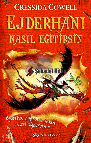 Ejderhanı Nasıl Eğitirsin 5 - Ejderha Kuyruklu Yalan Nasıl Uydurulur? (Karton Kapak)