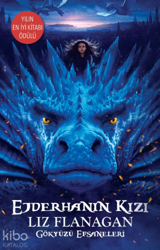 Ejderhanın Kızı; Gökyüzü Efsaneleri