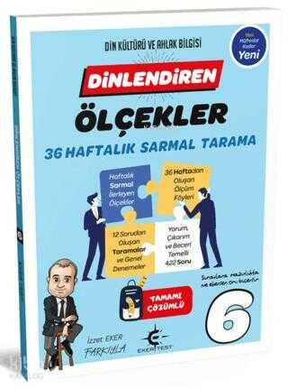 Eker Test Yayınları 6. Sınıf Din Kültürü ve Ahlak Bilgisi Dinlendiren Ölçekler