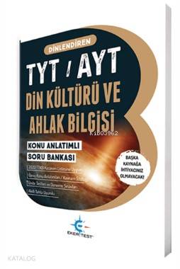 Eker Test Yayınları TYT AYT Din Kültürü ve Ahlak Bilgisi Dinlendiren Konu Anlatımlı Soru Bankası Eker Test