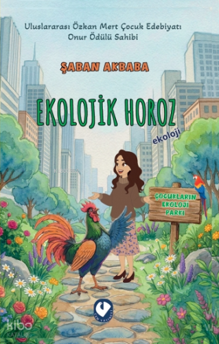 Ekolojik Horoz | Şaban Akbaba | Cem Yayınevi