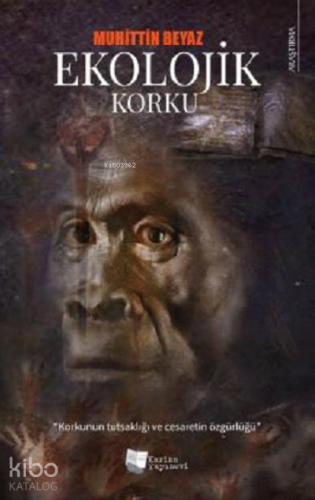 Ekolojik Korku