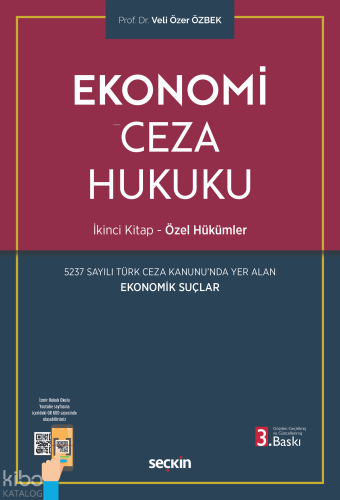 Ekonomi Ceza Hukuku;İkinci Kitap Özel Hükümler | Veli Özer Özbek | Seç