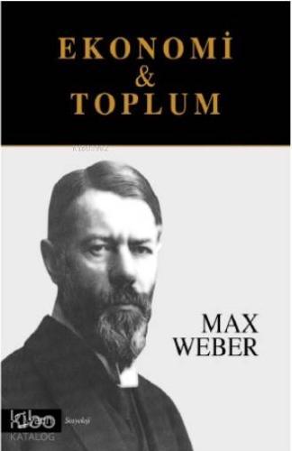 Ekonomi ve Toplum (2 Cilt Takım) | Max Weber | Yarın Yayınları