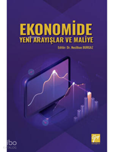 Ekonomide Yeni Arayışlar ve Maliye