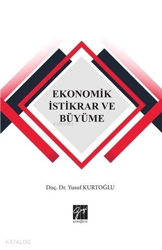 Ekonomik İstikrar ve Büyüme
