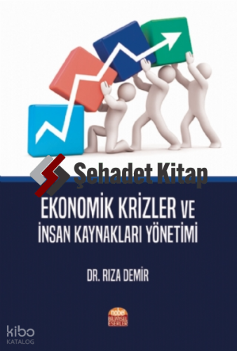 Ekonomik Krizler ve İnsan Kaynakları Yönetimi