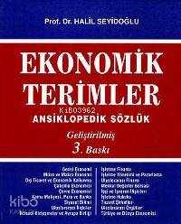 Ekonomik Terimler; Ansiklopedik Sözlük (geliştirilmiş 3. Baskı)