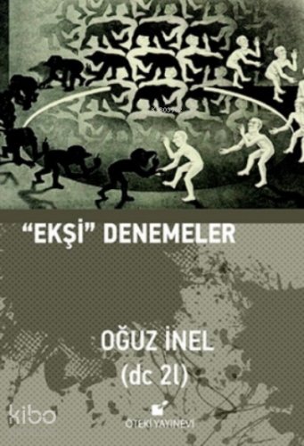 Ekşi - Denemeler