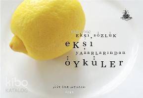 Ekşi Sözlük Yazarlarından| Ekşi Öyküler | Kadir Aydemir | Yitik Ülke Y