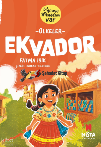 Ekvador; Bi’ Dünya Arkadaşım Var