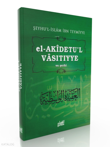 el-Akidetul Vasıtıyye (Dr. Halil Herras Şerhi) | Şeyhül İslam İbn Teym