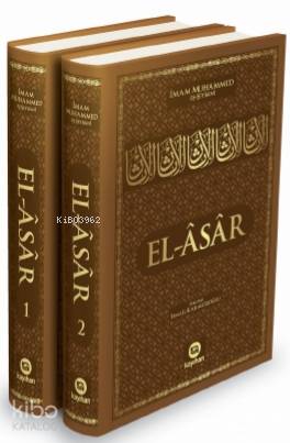 El - Asar | İmam Muhammed Eş - Şeybani | Kayıhan Yayınları