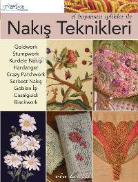 El Boyası İplikler ile Nakış Teknikleri