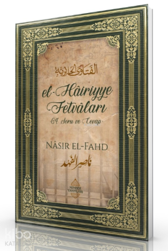 El-Hâiriyye Fetvâları;-64 Soru ve Cevap- | Nâsır el-Fahd | Minber Yayı
