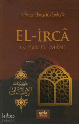 El İrca (Kitabu'l İman)