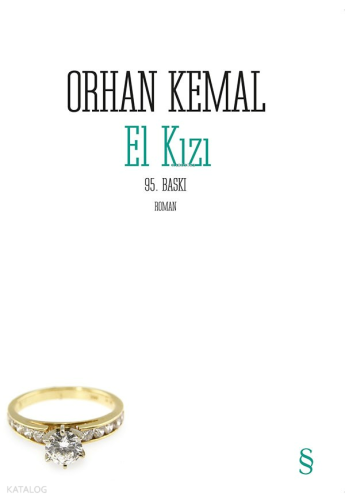 El Kızı | Orhan Kemal | Everest Yayınları