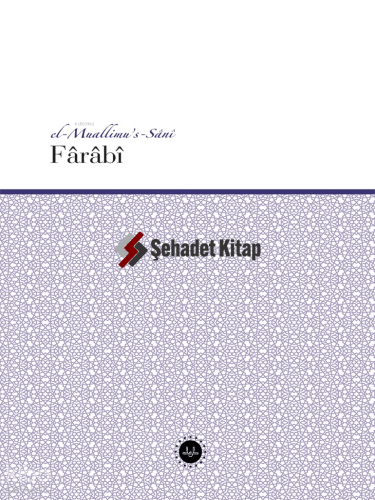 Farabi (el-Muallimu s Sani) | Kolektif | Türkiye Diyanet Vakfı Yayınla