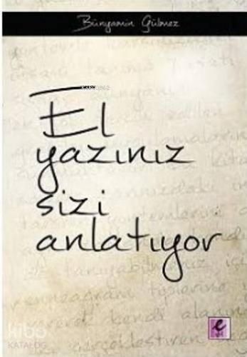 El Yazınız Sizi Anlatıyor