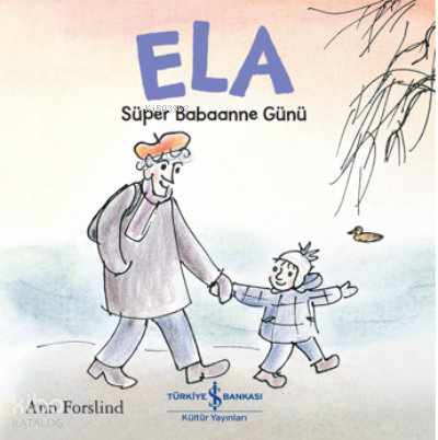 ELA – Süper  Babaanne Günü